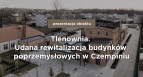 Prezentacja kompleksu: Tlenownia. Rewitalizacja budynków poprzemysłowych w Czempiniu