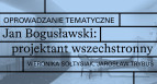 Oprowadzanie tematyczne po wystawie Jan Bogusławski (1910–1982) w Instytucie Wzornictwa Przemysłowego