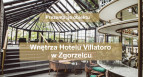 Wnętrza Hotelu Villatoro w Zgorzelcu - zobacz prezentację obiektu i posłuchaj wywiadu z architektami