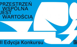 KONKURS „PRZESTRZEŃ WSPÓLNA JEST WARTOŚCIĄ” - III EDYCJA
