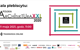 Gala Plebiscytu Polska Architektura XXL 2020 – ogłoszenie wyników