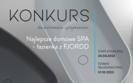 Konkurs „Najlepsze Domowe Spa – Łazienka 	z  Fjordd”