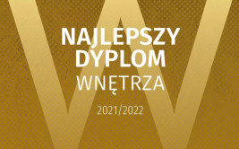 Konkurs Najlepszy Dyplom Wnętrza 2021/2022