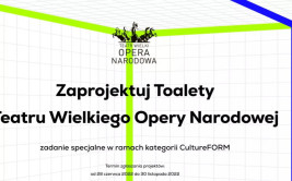 Konkurs „Zaprojektuj toalety Teatru Wielkiego Opery Narodowej w Warszawie”