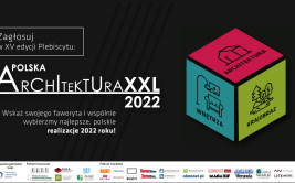 Zagłosuj w Plebiscycie Polska Architektura XXL 2022