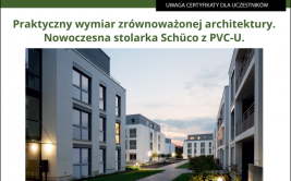 Webinarium Schüco: Praktyczny wymiar zrównoważonej architektury. Nowoczesna stolarka z PVC-U