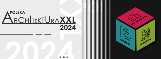 Polska Architektura XXL 2024