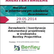webinarium, dokumentacja projektowa, jak zarządzać dokumentacją projektową, architektura, budownictwo, szkolenie internetowe budownictwo, projectwise